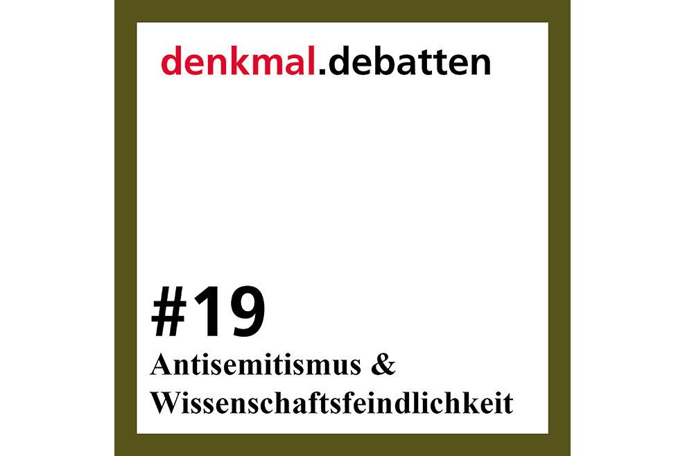 #19: Antisemitismus und Wissenschaftsfeindlichkeit