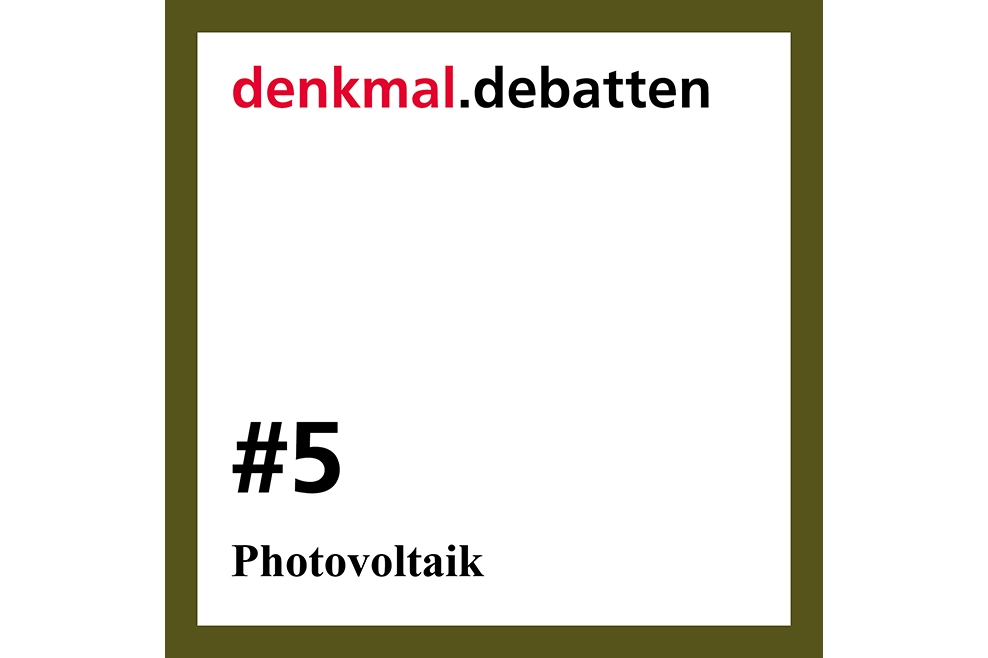 #5: Wieviel Photovoltaik halten Denkmale aus?