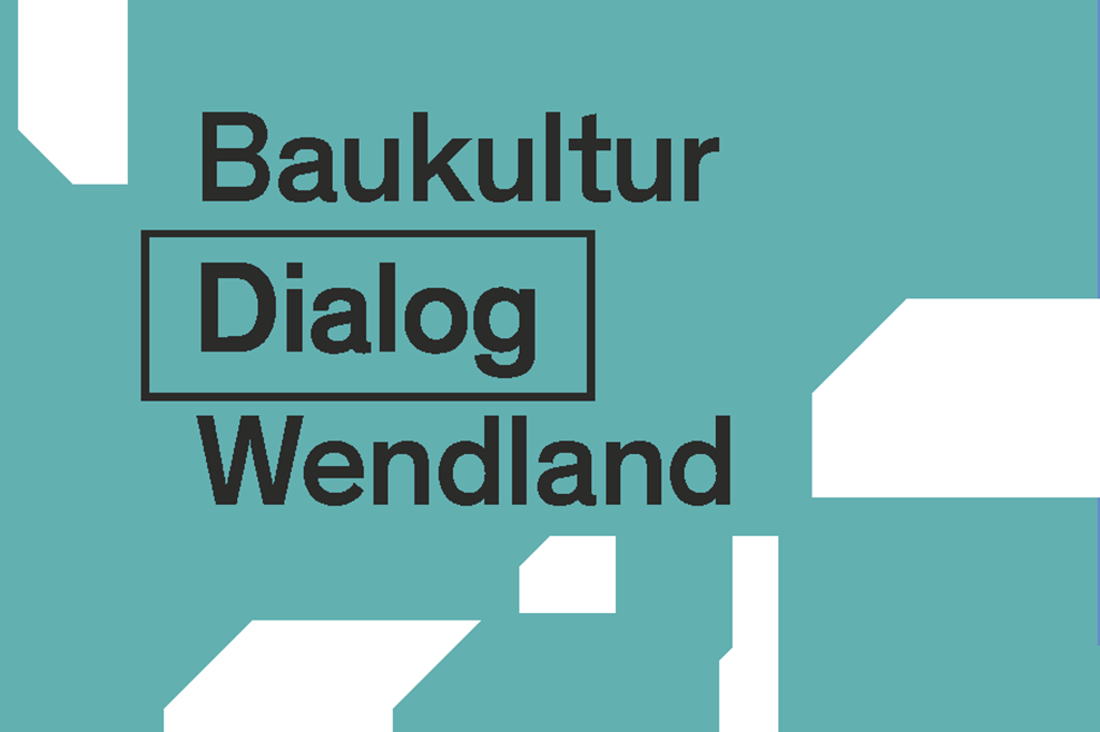 Baukulturdialog Wendland