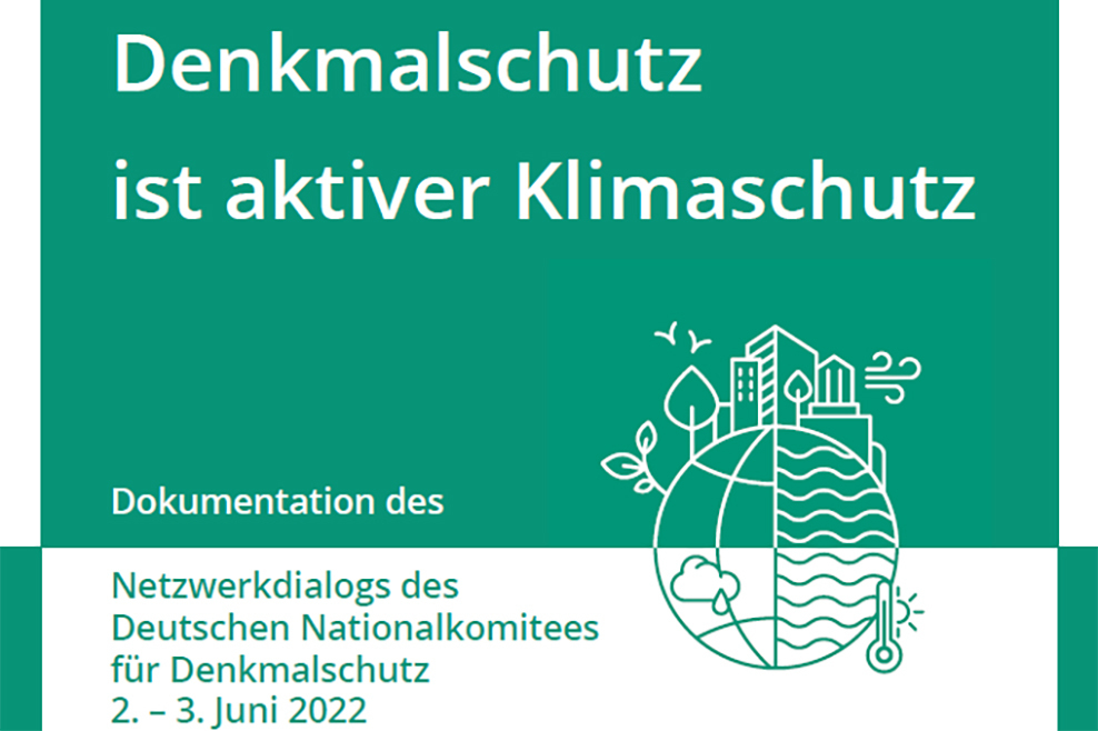 Denkmalschutz ist aktiver Klimaschutz