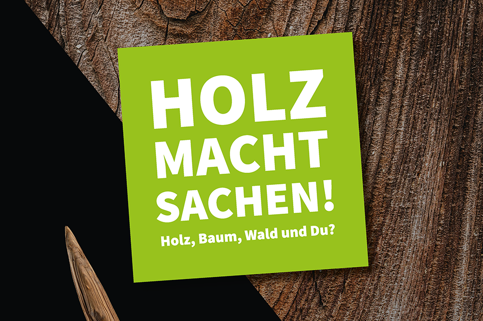 Holz macht Sachen!