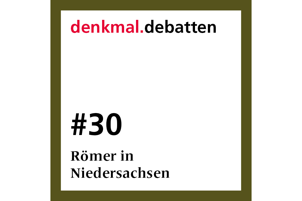 #30: Römer in Niedersachsen