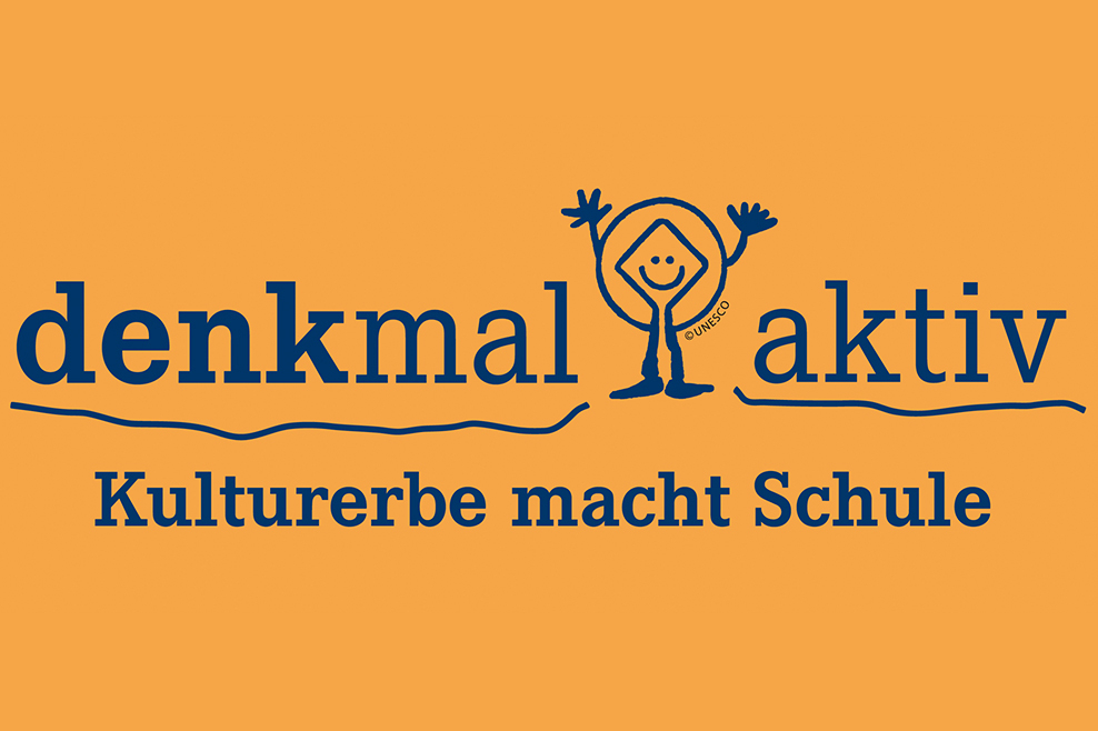 denkmal aktiv - Kulturerbe macht Schule